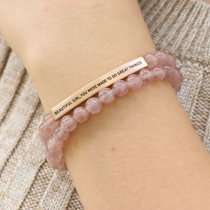 Beautiful Girl You Were Made To Do Great Things - Earth Stone Bracelet