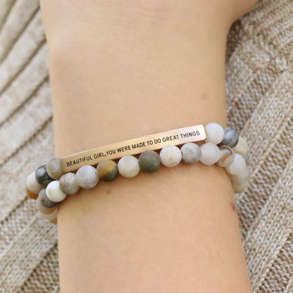 Beautiful Girl You Were Made To Do Great Things - Earth Stone Bracelet