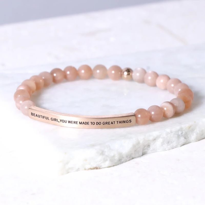 Beautiful Girl You Were Made To Do Great Things - Earth Stone Bracelet