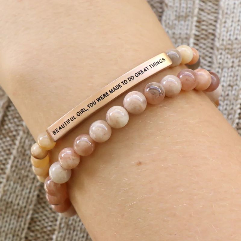 Beautiful Girl You Were Made To Do Great Things - Earth Stone Bracelet