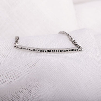 Beautiful Girl You Were Made To Do Great Things - Dainty Chain Bracelet