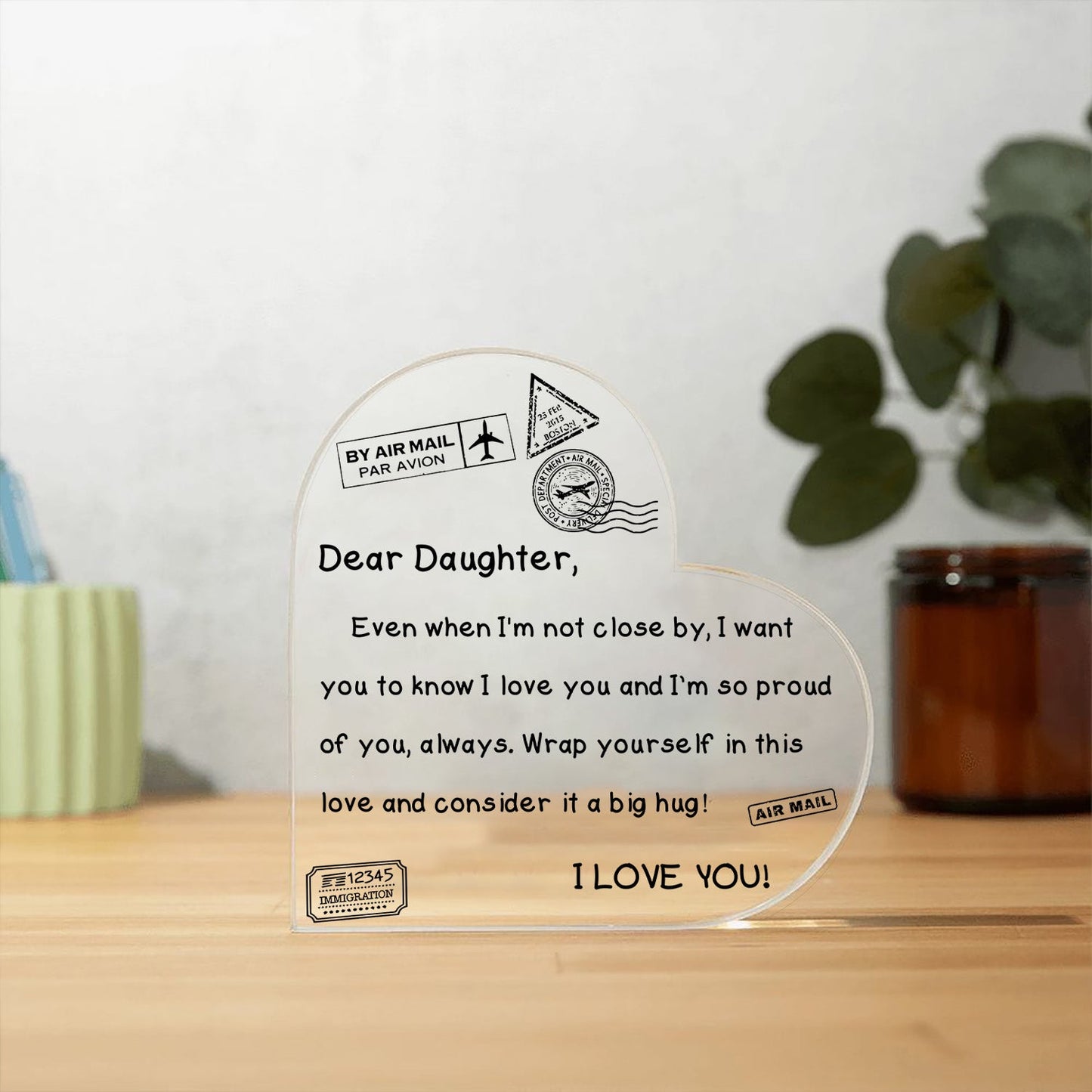 I Love You - D352 - Heart Shaped Acrylic Plaque