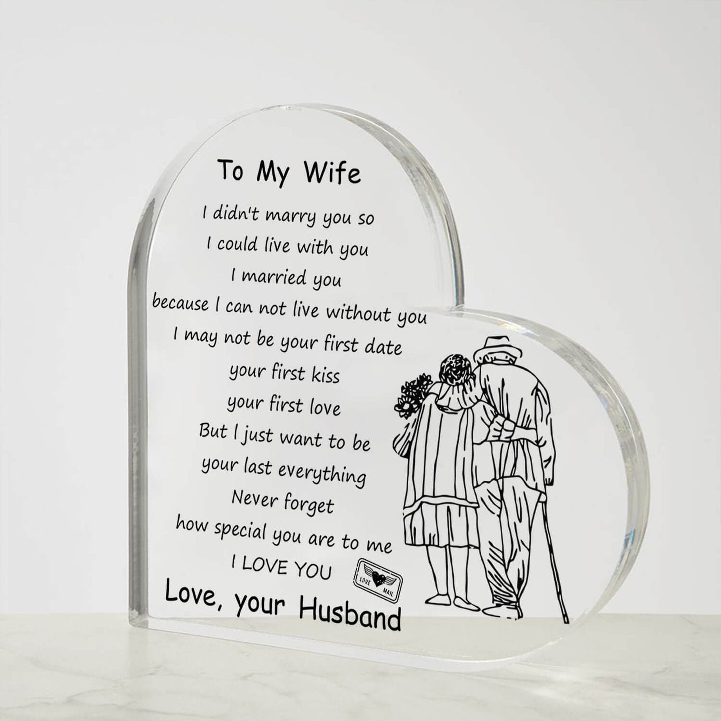 To My Wife - D354 -  Heart Shaped Acrylic Plaque