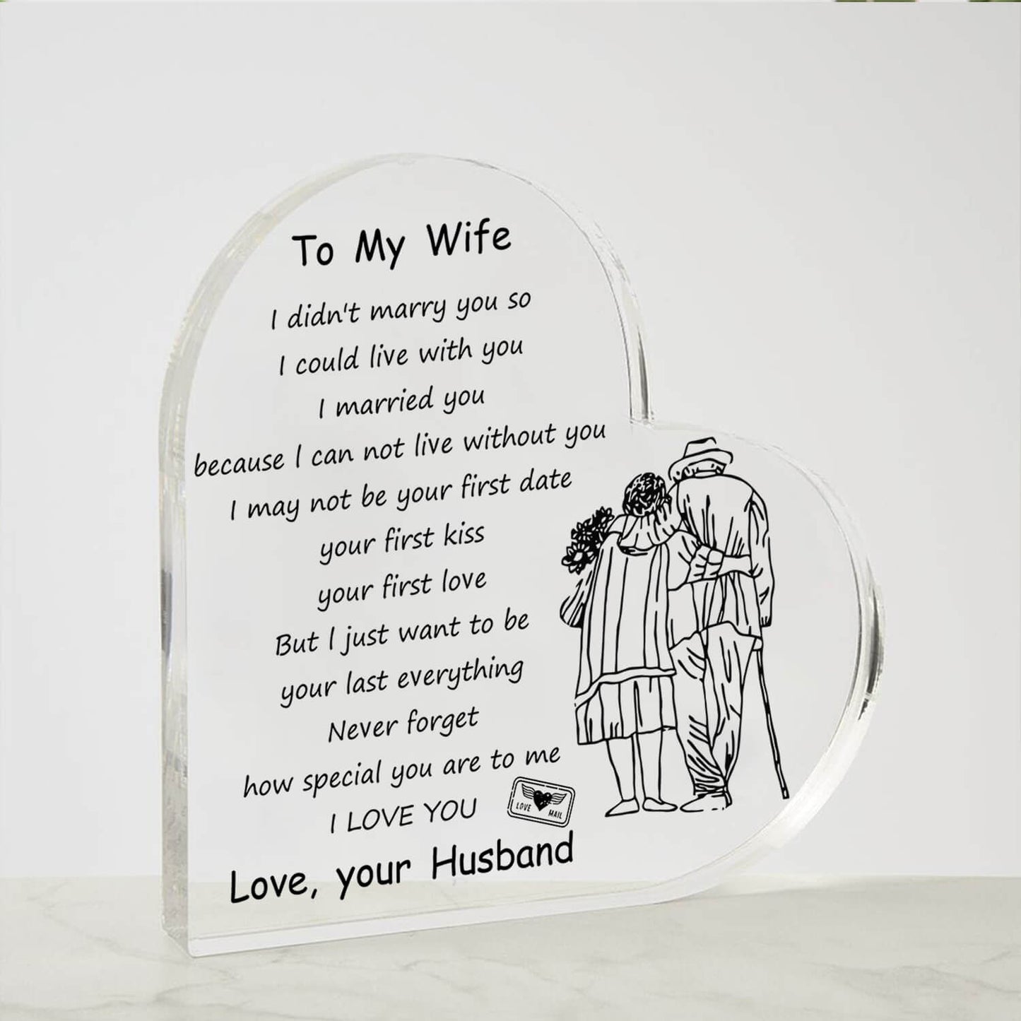 To My Wife - D354 -  Heart Shaped Acrylic Plaque