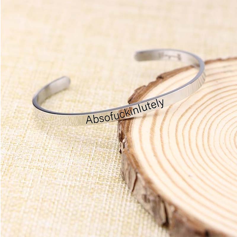 Absofukinlutely Engraved Bracelet