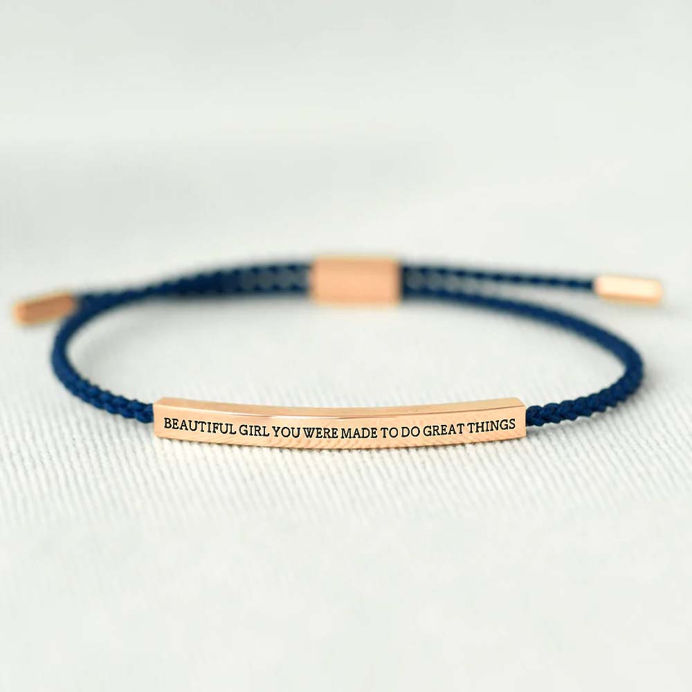 Beautiful Girl You Were Made To Do Great Things - Tube Bracelet