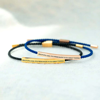 Beautiful Girl You Were Made To Do Great Things - Tube Bracelet