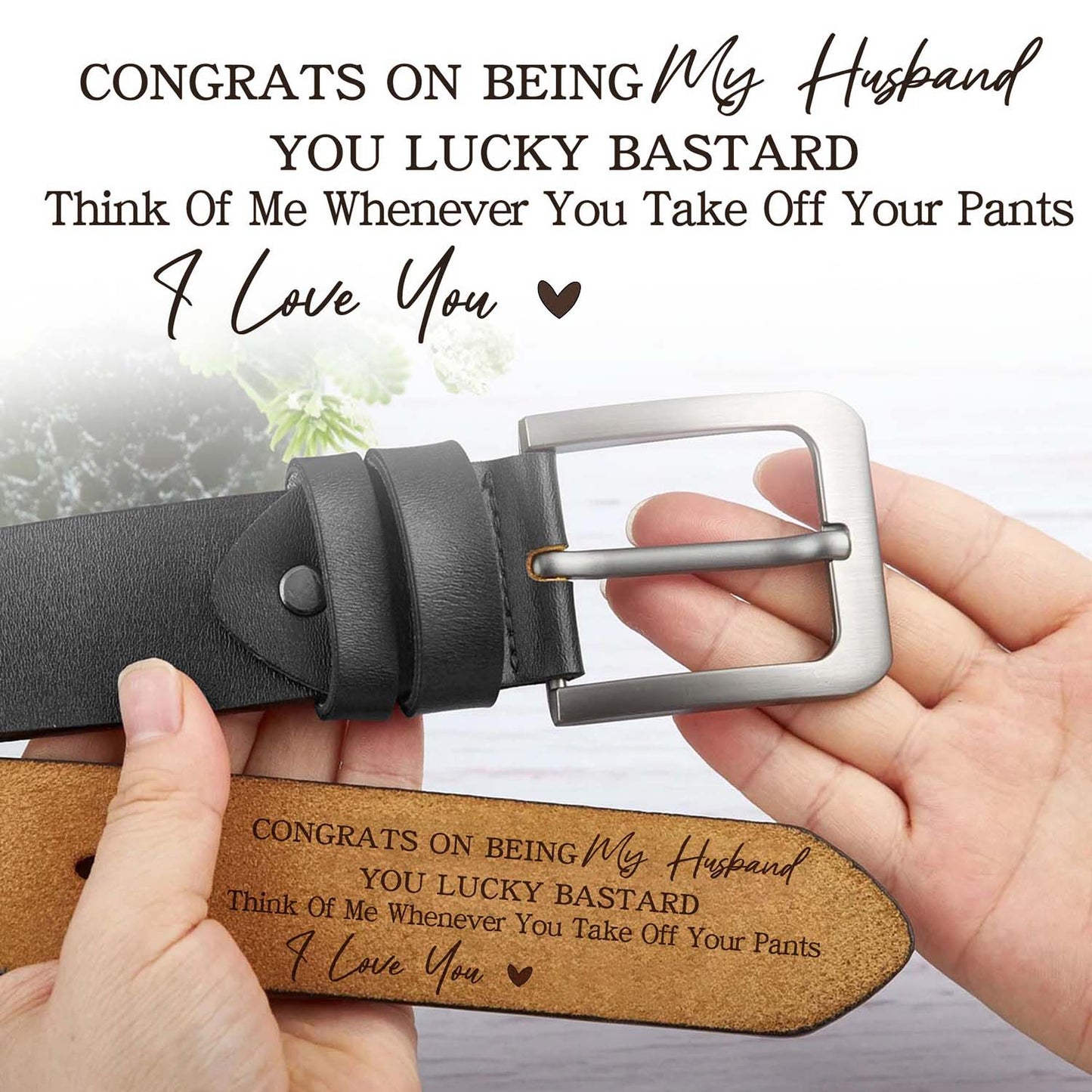 Congrats On Being My Husband - Leather Belt