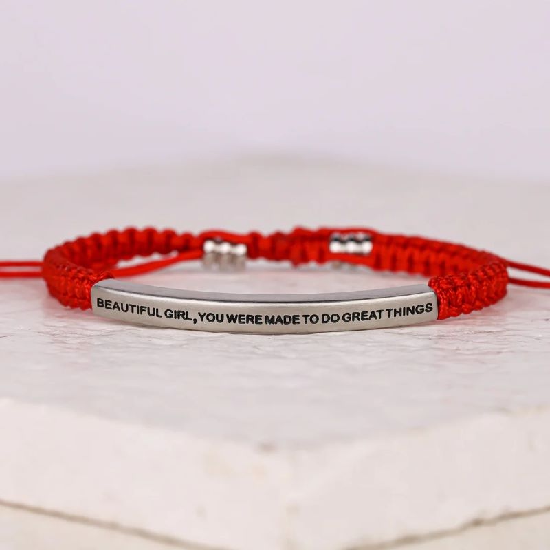 Beautiful Girl You Were Made To Do Great Things - Rope Bracelet