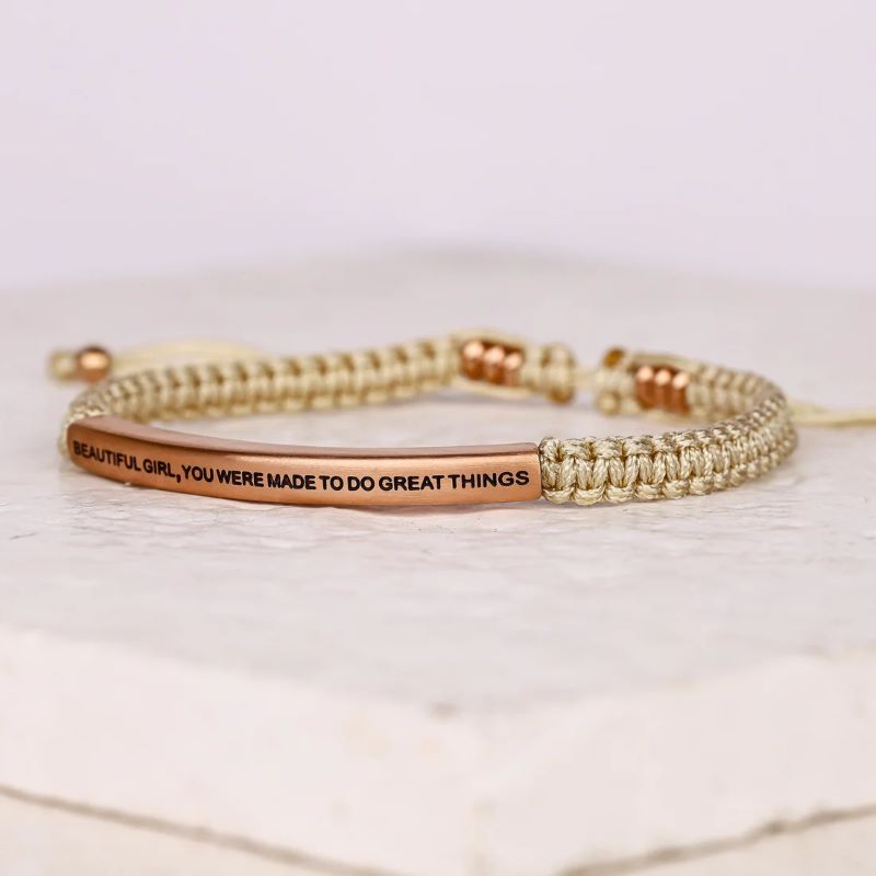 Beautiful Girl You Were Made To Do Great Things - Rope Bracelet