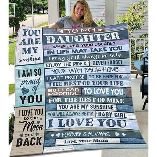 To My Daughter - From Mom - My Love For You Is Forever G006 - Premium Blanket