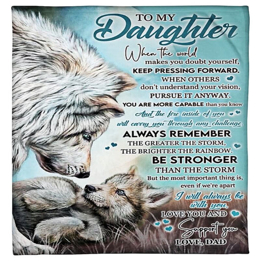 To My Daughter From Dad - Wolf Blanket - A246