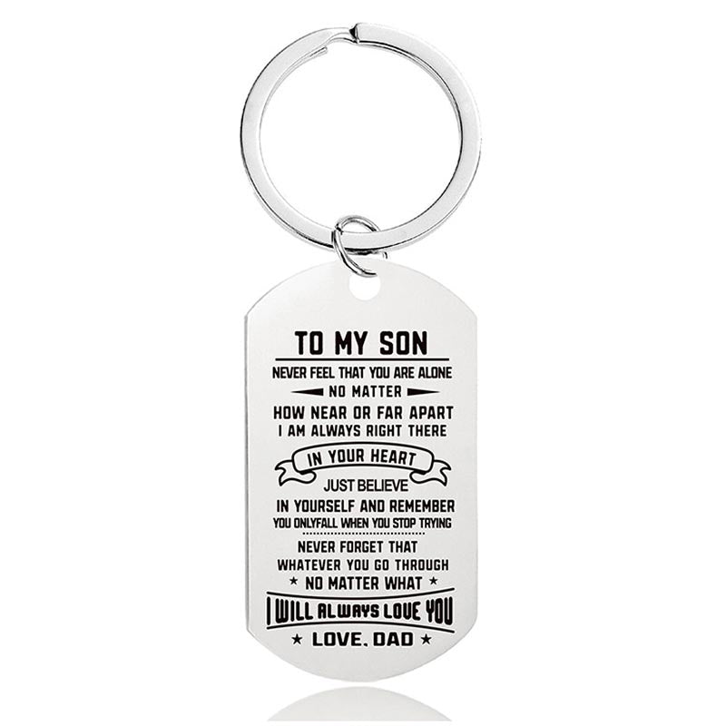 Dad To Son - I Will Always Love You - Inspirational Keychain - A914