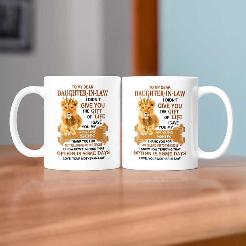 I Gave You My Amazing Son - Best Gift For Daughter-In-Law Lion Mugs