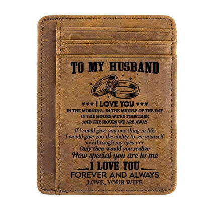 To My Husband - I Love You Forever And Always - Card Wallet