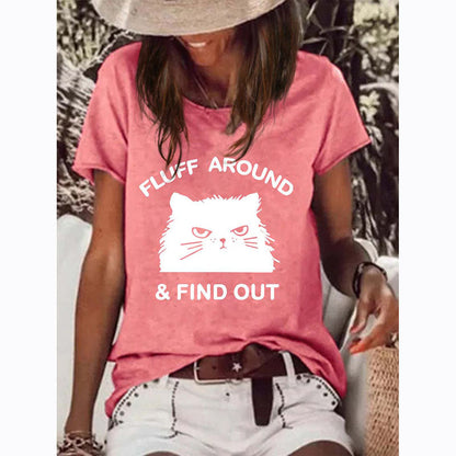 Fluff Around & Find Out Casual T-Shirt