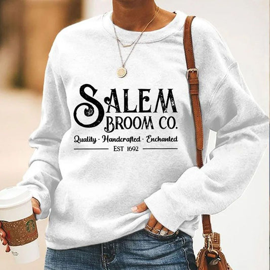 Women's Salem Broom Co Quality Handcrafted Enchanted Est 1692 Printed Round Neck Long Sleeve Sweatshirt