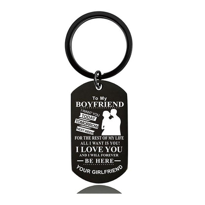 To My Boyfriend - I Love You And I Will Forever Be Here - Inspirational Keychain - A913